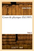 Cours de physique. Tome 2