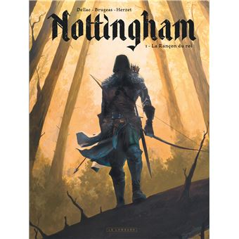 Nottingham - La Rançon du roi