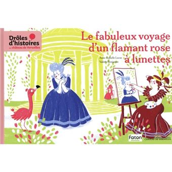 Le fabuleux voyage d'un flamant rose à lunettes - 1