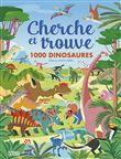 Cherche et trouve 1000 dinosaures