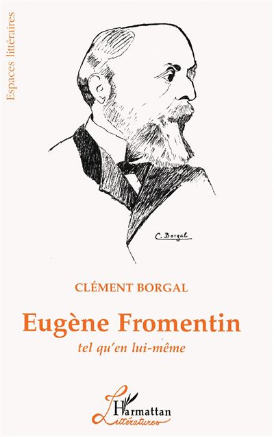 Eugene fromentin tel qu'en liu-meme
