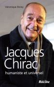 Jacques Chirac, humaniste et universel