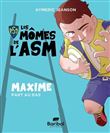 Les mômes de l'ASM - Maxime part au ras