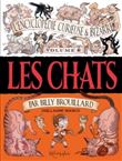 L´Encyclopédie curieuse et bizarre par Billy Brouillard T2 - Les Chats