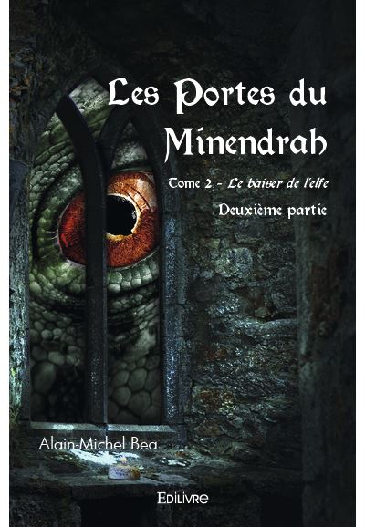 Les portes du minendrah tome 2 deuxième partie
