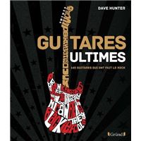  Le grand livre de la guitare (French Edition): 9782830707342:  Tony Bacon: Books