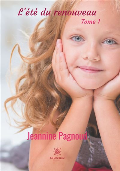 L'été du renouveau