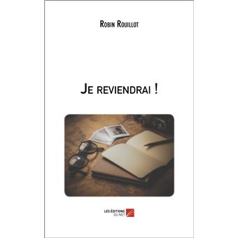 Je reviendrai !