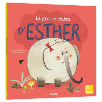 La grosse colère d'esther