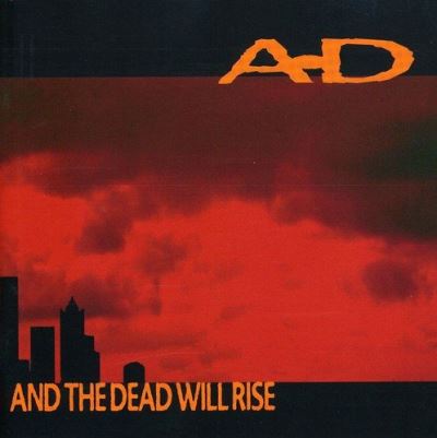 And the dead will rise