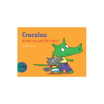 Crocolou aime sa petite soeur