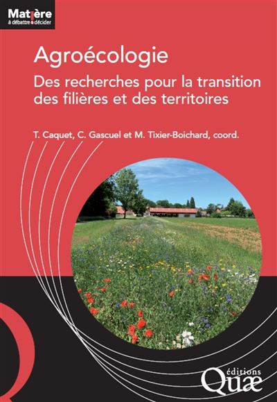 Agroécologie des recherches pour la transition des filières