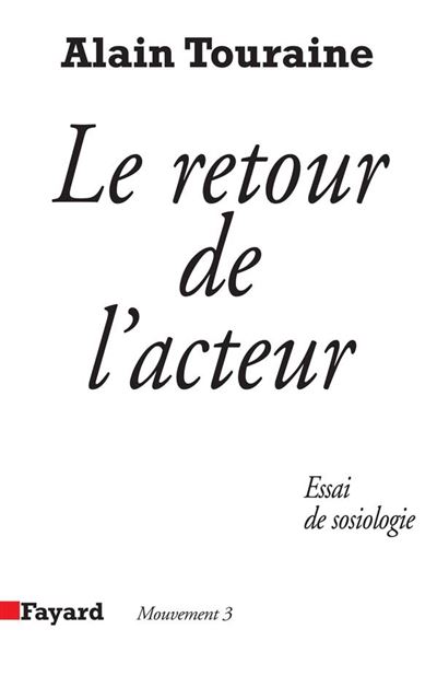 Le Retour de l'acteur - Alain Touraine - broché