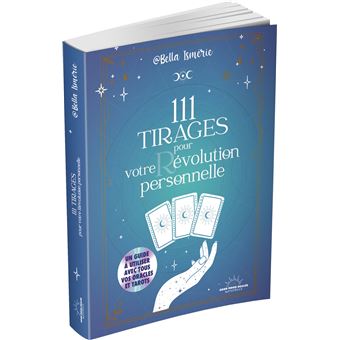 111 tirages pour votre r/évolution personnelle