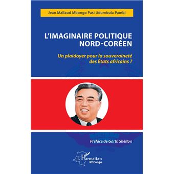 L'imaginaire politique Nord-Coréen