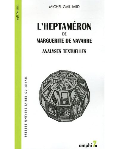 L'heptameron de marguerite de navarre. capes-agregation de lettres