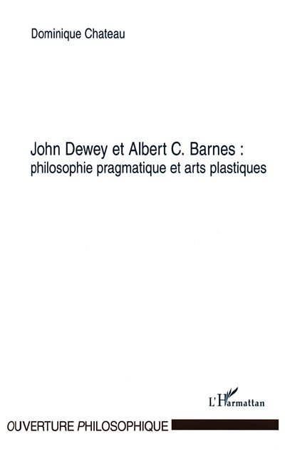 John Dewey et Albert C.Barnes