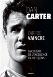 Dan Carter - L'art de vaincre