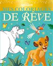 DISNEY - Mes Coloriages de Rêve - Les Animaux