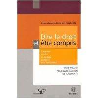 Dire le droit et être compris
