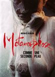 Métamorphose - Comme une seconde peau