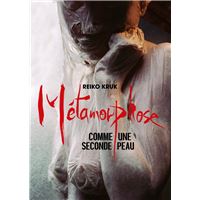 Métamorphose - Comme une seconde peau