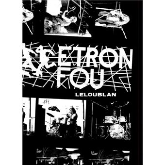 Une histoire d'Etron Fou Leloublan