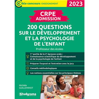 CRPE – Admission – 200 questions sur le développement et la psychologie de l'enfant