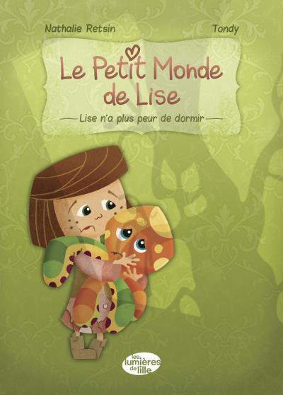 Lise n'a plus peur de dormir