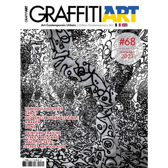 Graffiti Art n°68 : Le Street Art entre neige et soleil - janv-fev 2023