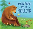 Mon papa est le meilleur
