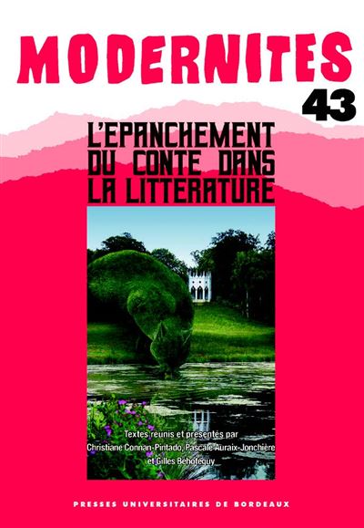 L'épanchement du conte dans la littérature