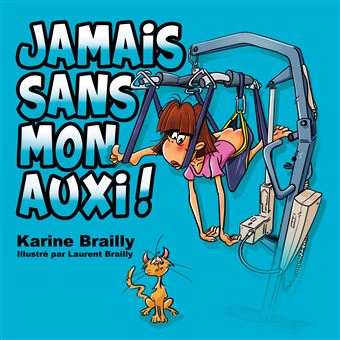 Jamais sans mon auxi ! - 1