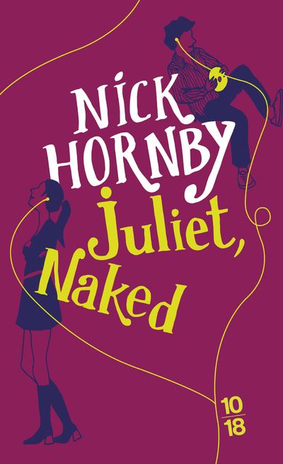 Juliet Naked Poche Nick Hornby Christine Barbaste Achat Livre Fnac