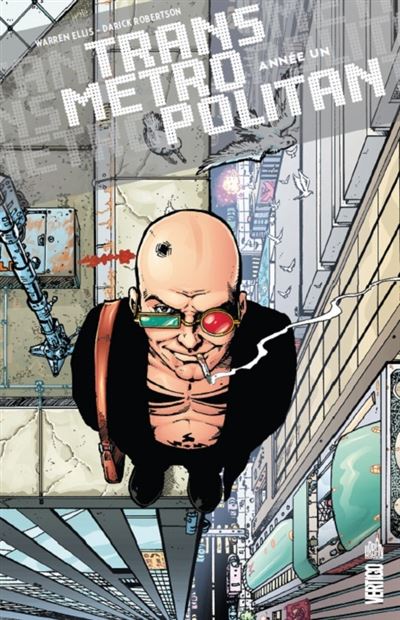 Transmetropolitan - Année un - tome 1 Transmetropolitan - Année un - tome 1