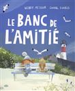 Le banc de l'amitié