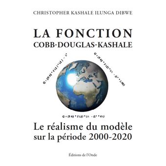 La fonction Cobb-Douglas-Kashale