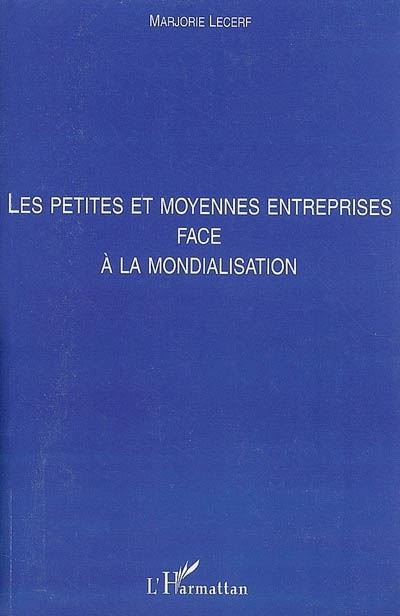 Petites et moyennes entreprises face à la mondialisation