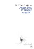 Laisser être et rendre puissant