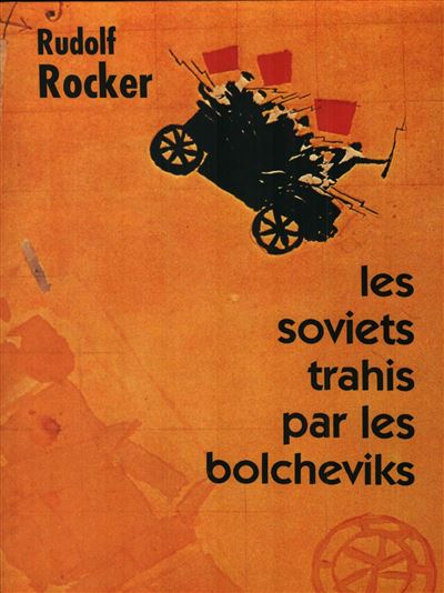 Soviets trahis par les bolcheviks