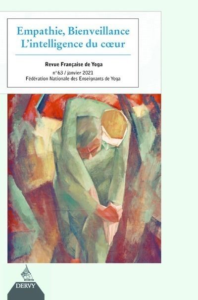 Revue Française de Yoga - numéro 63 Empathie, Bienveillance - L'intelligence du coeur