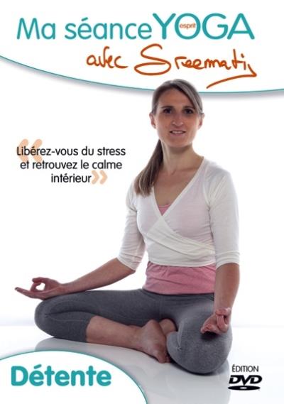 Ma séance Yoga avec Sreemati - Détente
