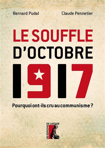 Souffle d'octobre 1917 (le)