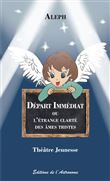 Départ Immédiat