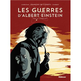 Les Guerres d'Albert Einstein - Intégrale