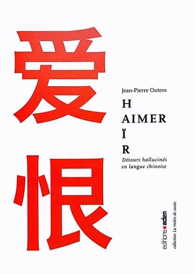 Aimer Haïr - Jean-Pierre Outers - broché