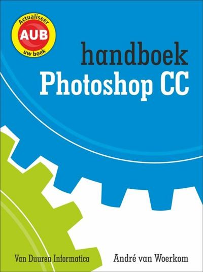 Handboek Adobe Photoshop CC