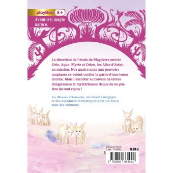 Les Mondes d'Animalia - La licorne rebelle - Tome 4