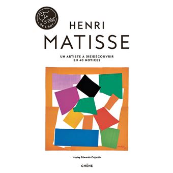 Henri Matisse - Ça, c'est de l'art