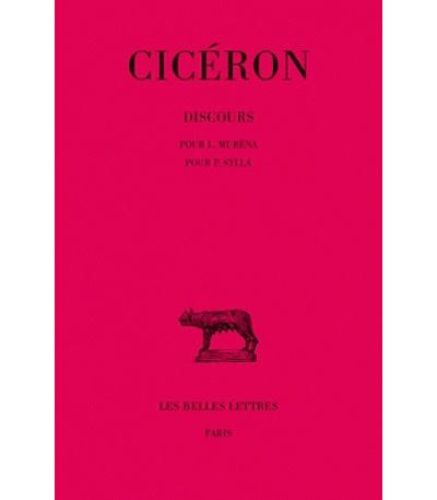 Discours. Tome XI : Pour L. Muréna - Pour P. Sylla -  Cicéron - broché